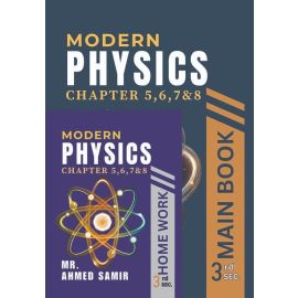 Modern Physics Mr.Ahmed Samir chap 5,6,7,8+4 اكواد